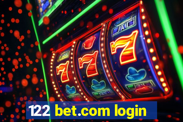 122 bet.com login